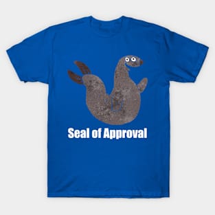 Seal of Approval - light text T-Shirt